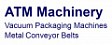 ATM Machinery вакуумные упаковщики и конвейерные ленты